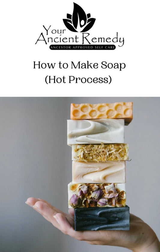How To Make Soap (Hot Process) Ebook